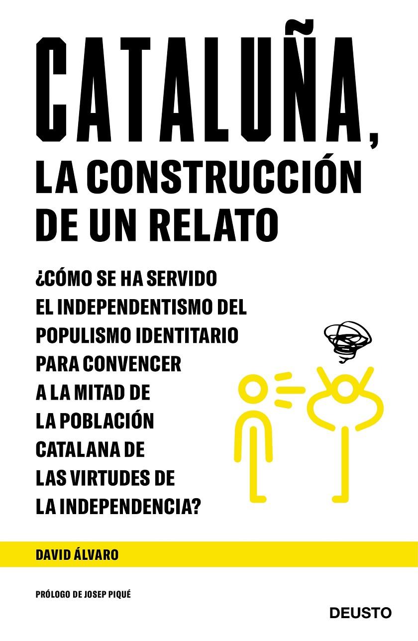 CATALUÑA, LA CONSTRUCCIÓN DE UN RELATO | 9788423430109 | GARCÍA, DAVID ÁLVARO | Llibreria Drac - Llibreria d'Olot | Comprar llibres en català i castellà online