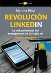 REVOLUCION LINKEDIN | 9788449322785 | ROCA, JUANMA | Llibreria Drac - Llibreria d'Olot | Comprar llibres en català i castellà online
