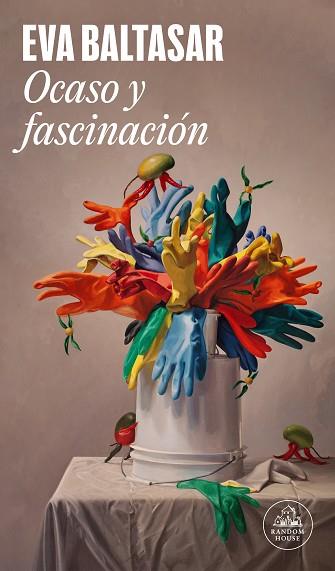 OCASO Y FASCINACIÓN | 9788439743941 | BALTASAR, EVA | Llibreria Drac - Llibreria d'Olot | Comprar llibres en català i castellà online