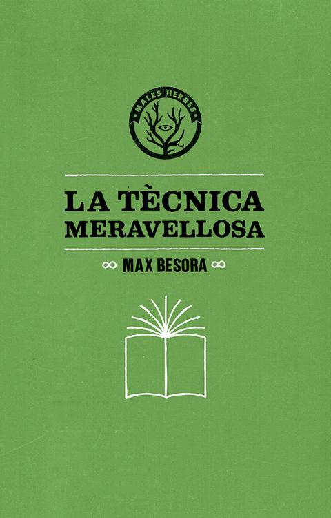 TÈCNICA MERAVELLOSA, LA  | 9788494188831 | BESORA, MAX | Llibreria Drac - Llibreria d'Olot | Comprar llibres en català i castellà online