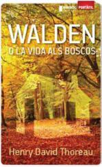 WALDEN O LA VIDA ALS BOSCOS | 9788415315018 | THOREAU, HENRY DAVID | Llibreria Drac - Librería de Olot | Comprar libros en catalán y castellano online