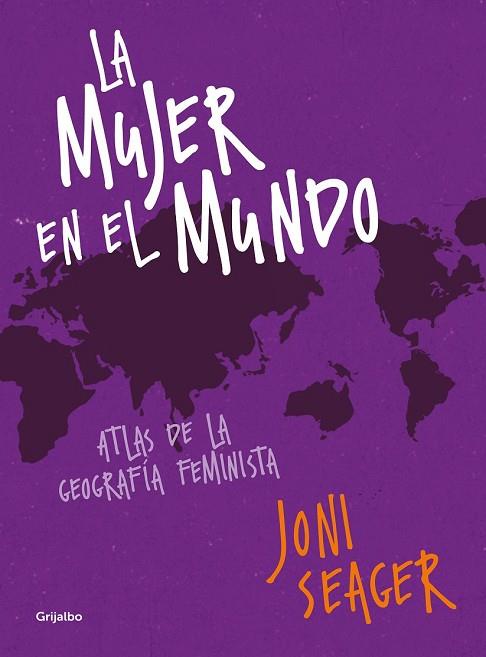 MUJER EN EL MUNDO, LA | 9788417338213 | SEAGER, JONI | Llibreria Drac - Llibreria d'Olot | Comprar llibres en català i castellà online