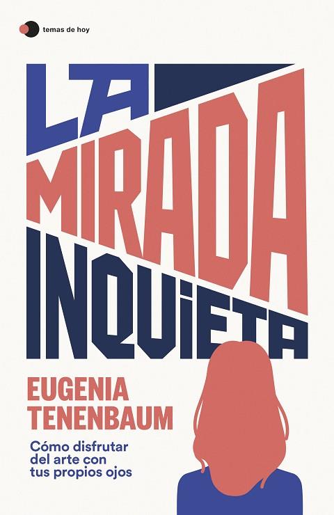 MIRADA INQUIETA, LA | 9788499989181 | TENENBAUM, EUGENIA | Llibreria Drac - Llibreria d'Olot | Comprar llibres en català i castellà online