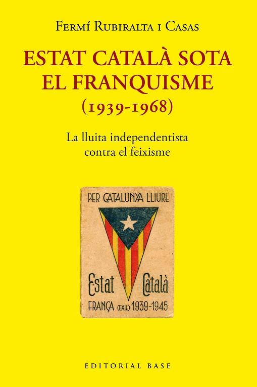 ESTAT CATALÀ SOTA EL FRANQUISME (1939-1968) | 9788418434976 | RUBIRALTA, FERMÍ | Llibreria Drac - Llibreria d'Olot | Comprar llibres en català i castellà online