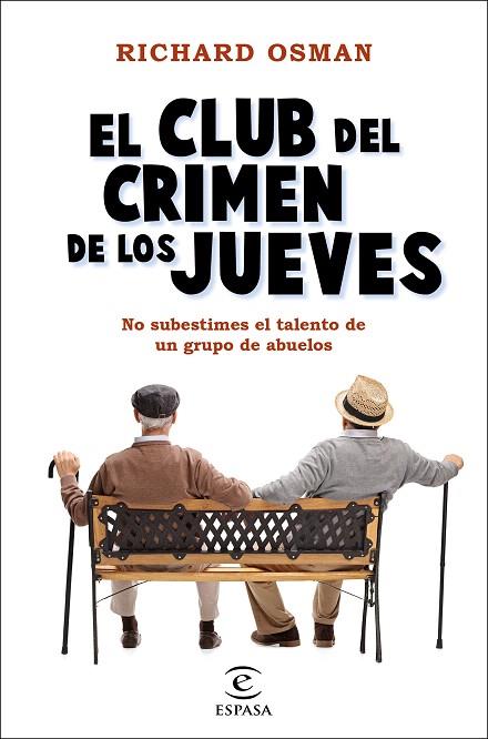 CLUB DEL CRIMEN DE LOS JUEVES, EL | 9788467060225 | OSMAN, RICHARD | Llibreria Drac - Llibreria d'Olot | Comprar llibres en català i castellà online