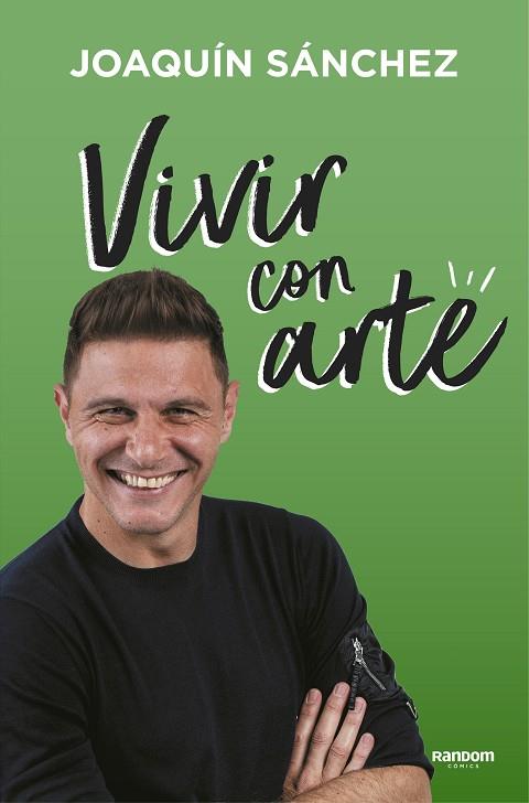 VIVIR CON ARTE | 9788417247966 | SÁNCHEZ, JOAQUÍN | Llibreria Drac - Llibreria d'Olot | Comprar llibres en català i castellà online