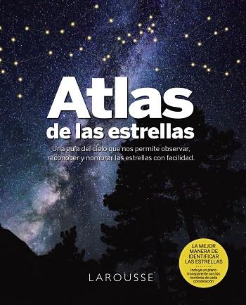 ATLAS DE LAS ESTRELLAS | 9788419436740 | BRUNIER, SERGE | Llibreria Drac - Llibreria d'Olot | Comprar llibres en català i castellà online