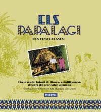 PAPALAGI, ELS (ELS HOMES BLANCS) | 9788479015589 | TUIAVII DE TIAVEA | Llibreria Drac - Llibreria d'Olot | Comprar llibres en català i castellà online