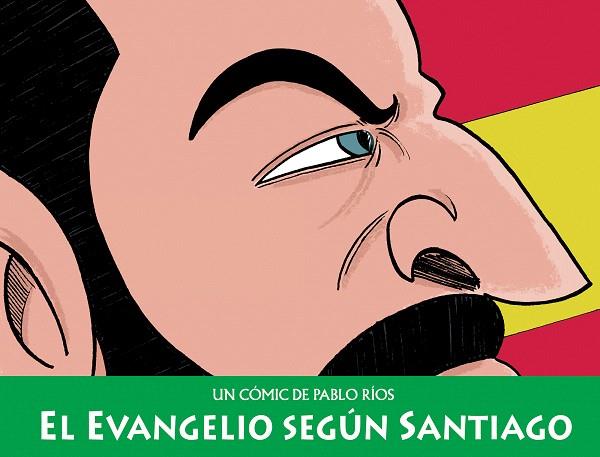 EVANGELIO SEGÚN SANTIAGO, EL | 9788494980855 | RÍOS, PABLO | Llibreria Drac - Llibreria d'Olot | Comprar llibres en català i castellà online