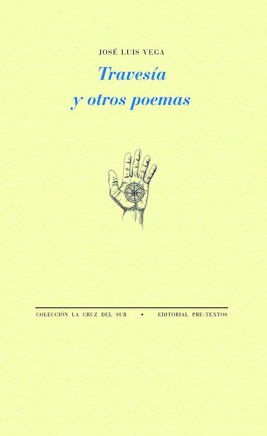 TRAVESÍA Y OTROS POEMAS | 9788419633613 | VEGA, JOSÉ LUIS | Llibreria Drac - Llibreria d'Olot | Comprar llibres en català i castellà online