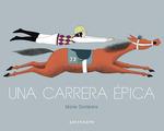 CARRERA ÉPICA, UNA | 9788467935486 | DORLÉANS, MARIE | Llibreria Drac - Llibreria d'Olot | Comprar llibres en català i castellà online