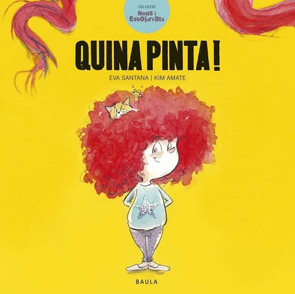 QUINA PINTA! | 9788447936601 | SANTANA, EVA | Llibreria Drac - Llibreria d'Olot | Comprar llibres en català i castellà online