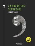 PAZ DE LOS SEPULCROS, LA | 9788416328123 | VOLPI, JORGE | Llibreria Drac - Llibreria d'Olot | Comprar llibres en català i castellà online