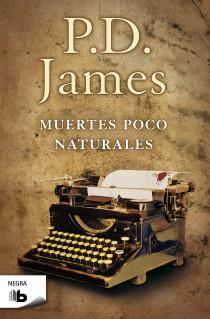 MUERTES POCO NATURALES | 9788498726992 | JAMES, P.D. | Llibreria Drac - Librería de Olot | Comprar libros en catalán y castellano online