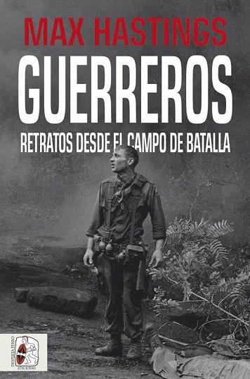 GUERREROS | 9788412105339 | HASTINGS, MAX | Llibreria Drac - Llibreria d'Olot | Comprar llibres en català i castellà online