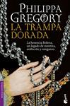TRAMPA DORADA, LA | 9788408101307 | GREGORY, PHILIPPA | Llibreria Drac - Llibreria d'Olot | Comprar llibres en català i castellà online