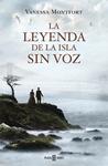 LEYENDA DE LA ISLA SIN VOZ, LA | 9788401342059 | MONTFORT, VANESSA | Llibreria Drac - Llibreria d'Olot | Comprar llibres en català i castellà online
