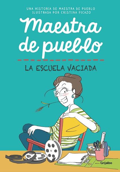 MAESTRA DE PUEBLO. LA ESCUELA VACIADA | 9788425361319 | MAESTRA DE PUEBLO | Llibreria Drac - Llibreria d'Olot | Comprar llibres en català i castellà online
