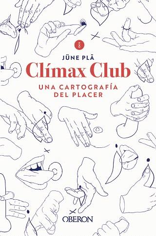 CLÍMAX CLUB | 9788441543102 | PLÃ, JÜNE | Llibreria Drac - Llibreria d'Olot | Comprar llibres en català i castellà online