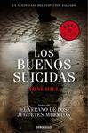 BUENOS SUICIDAS, LOS | 9788490327388 | HILL, TONI | Llibreria Drac - Llibreria d'Olot | Comprar llibres en català i castellà online