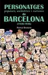 PERSONATGES POPULARS, EXCÈNTRICS I CURIOSOS DE BARCELONA (1836-1936) | 9788472460997 | BROTONS, ROMUL | Llibreria Drac - Llibreria d'Olot | Comprar llibres en català i castellà online