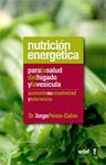 NUTRICIÓN ENERGÉTICA PARA LA SALUD DEL HÍGADO Y LA VESÍCULA | 9788441432475 | PÉREZ-CALVO, JORGE | Llibreria Drac - Llibreria d'Olot | Comprar llibres en català i castellà online