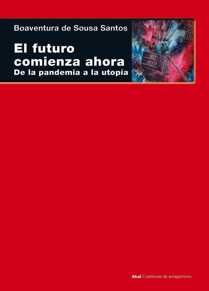 FUTURO COMIENZA AHORA, EL | 9788446049760 | DE SOUSA SANTOS, BOAVENTURA | Llibreria Drac - Llibreria d'Olot | Comprar llibres en català i castellà online