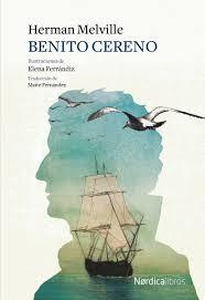 BENITO CERENO | 9788417651466 | MELVILLE, HERMAN | Llibreria Drac - Llibreria d'Olot | Comprar llibres en català i castellà online