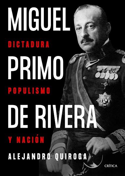 MIGUEL PRIMO DE RIVERA | 9788491994619 | QUIROGA, ALEJANDRO | Llibreria Drac - Llibreria d'Olot | Comprar llibres en català i castellà online