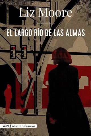 LARGO RÍO DE LAS ALMAS, EL | 9788491818274 | MOORE, LIZ | Llibreria Drac - Llibreria d'Olot | Comprar llibres en català i castellà online