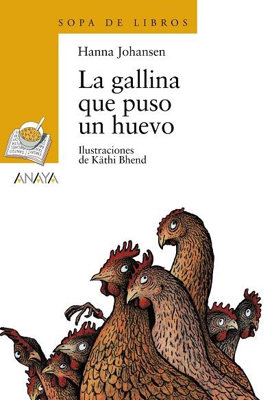 GALLINA QUE PUSO UN HUEVO | 9788466702911 | JOHANSEN, HANNA | Llibreria Drac - Llibreria d'Olot | Comprar llibres en català i castellà online
