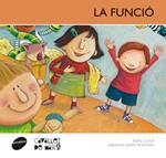 FUNCIO, LA (CAVALLET DE MAR 15) | 9788415095705 | LLUCH, ENRIC | Llibreria Drac - Librería de Olot | Comprar libros en catalán y castellano online
