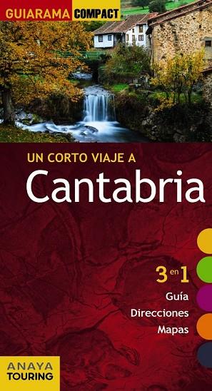 CANTABRIA 2015 (GUIARAMA COMPACT) | 9788499356617 | ROBA, SILVIA ; GÓMEZ, IÑAKI | Llibreria Drac - Llibreria d'Olot | Comprar llibres en català i castellà online