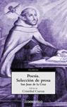 POESIA - SELECCION DE PROSA | 9788497590785 | SAN JUAN DE LA CRUZ | Llibreria Drac - Llibreria d'Olot | Comprar llibres en català i castellà online