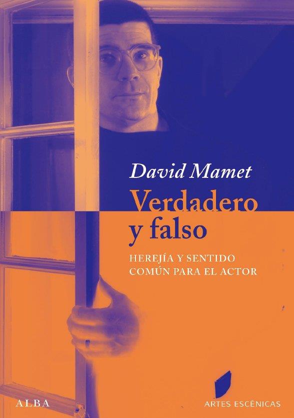 VERDADERO Y FALSO | 9788484286004 | MAMET, DAVID | Llibreria Drac - Llibreria d'Olot | Comprar llibres en català i castellà online