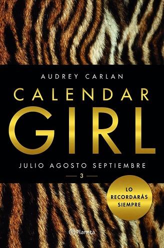 CALENDAR GIRL 3 (JULIO AGOSTO SEPTIEMBRE) | 9788408159636 | CARLAN, AUDREY | Llibreria Drac - Llibreria d'Olot | Comprar llibres en català i castellà online