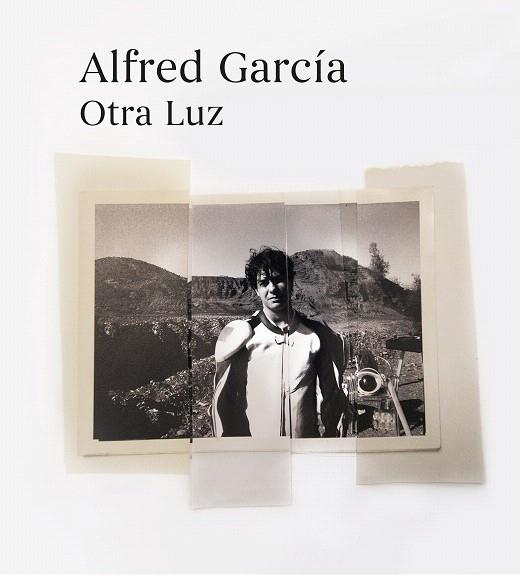 OTRA LUZ | 9788420452487 | GARCÍA, ALFRED | Llibreria Drac - Librería de Olot | Comprar libros en catalán y castellano online