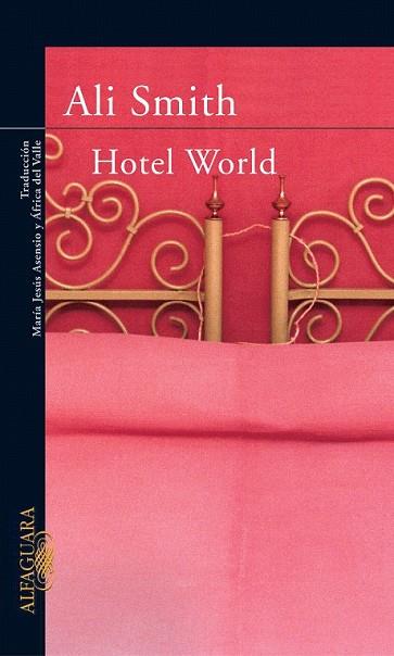 HOTEL WORLD | 9788420465241 | SMITH, ALI | Llibreria Drac - Llibreria d'Olot | Comprar llibres en català i castellà online