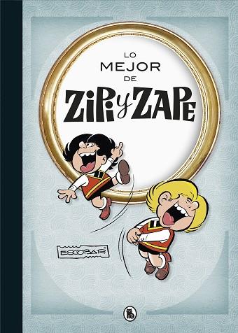 LO MEJOR DE ZIPI ZAPE (LO MEJOR DE...) | 9788402423498 | ESCOBAR, JOSEP | Llibreria Drac - Llibreria d'Olot | Comprar llibres en català i castellà online