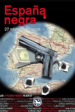 ESPAÑA NEGRA | 9788494159411 | VARIOS AUTORES | Llibreria Drac - Llibreria d'Olot | Comprar llibres en català i castellà online