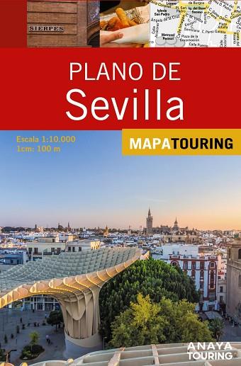 PLANO DE SEVILLA | 9788491585596 | ANAYA TOURING | Llibreria Drac - Llibreria d'Olot | Comprar llibres en català i castellà online
