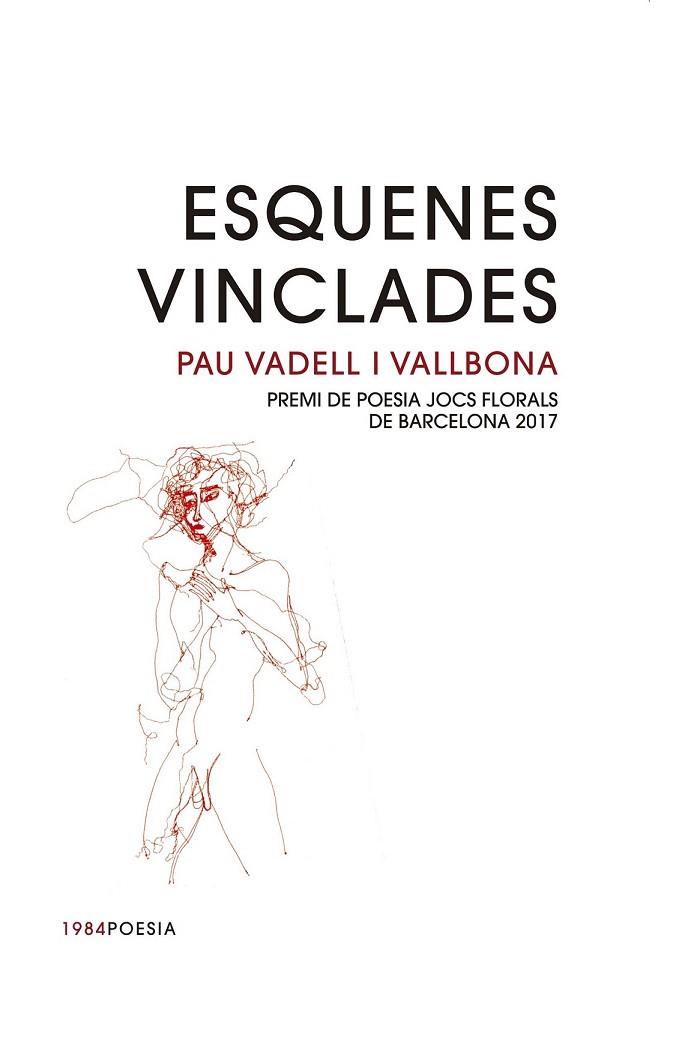 ESQUENES VINCLADES | 9788416987122 | VADELL, PAU | Llibreria Drac - Librería de Olot | Comprar libros en catalán y castellano online