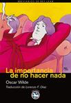 IMPORTANCIA DE NO HACER NADA, LA | 9788492403387 | WILDE, OSCAR | Llibreria Drac - Llibreria d'Olot | Comprar llibres en català i castellà online