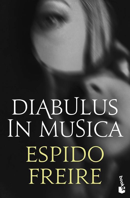 DIABULUS IN MUSICA | 9788408234814 | FREIRE, ESPIDO | Llibreria Drac - Llibreria d'Olot | Comprar llibres en català i castellà online