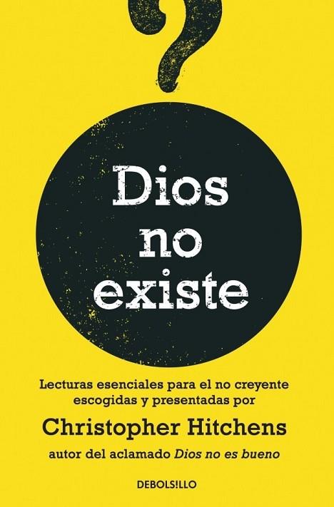 DIOS NO EXISTE | 9788499083100 | HITCHENS, CHRISTOPHER | Llibreria Drac - Llibreria d'Olot | Comprar llibres en català i castellà online
