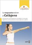 RESPUESTA ESTA EN EL COLAGENO, LA | 9788441430624 | LAJUSTICIA, ANA MARIA | Llibreria Drac - Llibreria d'Olot | Comprar llibres en català i castellà online