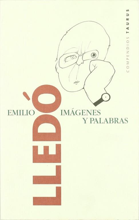 IMAGENES Y PALABRAS, EMILIO | 9788430602728 | LLEDO, EMILIO | Llibreria Drac - Llibreria d'Olot | Comprar llibres en català i castellà online