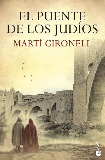 PUENTE DE LOS JUDÍOS, EL | 9788423358700 | GIRONELL, MARTÍ | Llibreria Drac - Llibreria d'Olot | Comprar llibres en català i castellà online