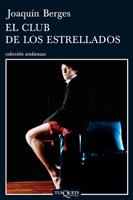 CLUB DE LOS ESTRELLADOS, EL | 9788483831700 | BERGES, JOAQUIN | Llibreria Drac - Llibreria d'Olot | Comprar llibres en català i castellà online