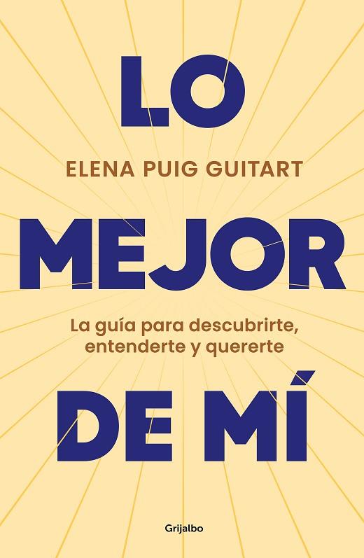 LO MEJOR DE MÍ | 9788425362811 | PUIG GUITART, ELENA | Llibreria Drac - Llibreria d'Olot | Comprar llibres en català i castellà online